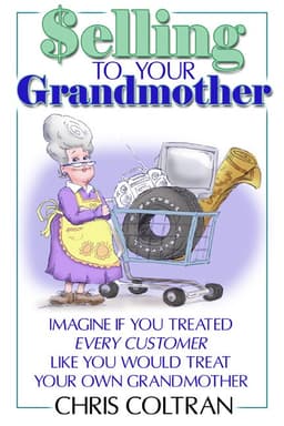 Selling to Your Grandmother™ book cover